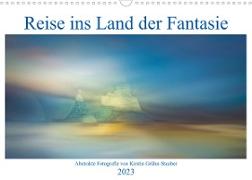 Reise ins Land der Fantasie (Wandkalender 2023 DIN A3 quer)