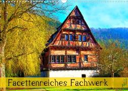 Facettenreiches Fachwerk (Wandkalender 2023 DIN A3 quer)