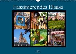 Faszinierendes Elsass (Wandkalender 2023 DIN A3 quer)