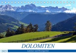 Dolomiten - Latemar und Rosengarten (Tischkalender 2023 DIN A5 quer)