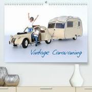 Vintage Caravaning (Premium, hochwertiger DIN A2 Wandkalender 2023, Kunstdruck in Hochglanz)