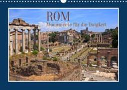 Rom - Monumente für die Ewigkeit (Wandkalender 2023 DIN A3 quer)