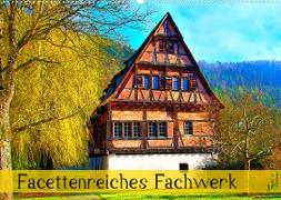 Facettenreiches Fachwerk (Wandkalender 2023 DIN A2 quer)