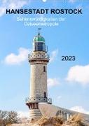 Hansestadt Rostock - Sehenswürdigkeiten der Ostseemetropole (Wandkalender 2023 DIN A2 hoch)