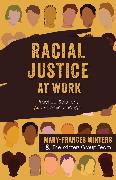 Racial Justice at Work