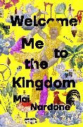 Welcome Me to the Kingdom
