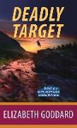 Deadly Target: Rocky Mountain Courage