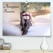 Anonymus Beauties (Premium, hochwertiger DIN A2 Wandkalender 2023, Kunstdruck in Hochglanz)