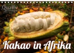 Kakao in Afrika (Tischkalender 2023 DIN A5 quer)