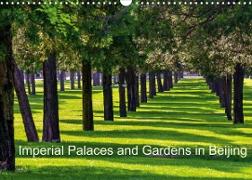 Imperial Palaces and Gardens in Beijing (Wall Calendar 2023 DIN A3 Landscape)