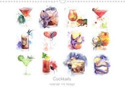 Cocktails Kalender mit Rezept (Wandkalender immerwährend DIN A3 quer)