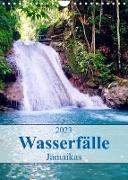 Wasserfälle Jamaikas (Wandkalender 2023 DIN A4 hoch)