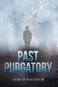 Past Purgatory