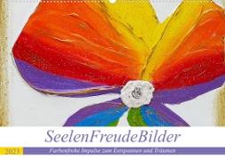 SeelenFreudeBilder - Farbenfrohe Impulse zum Entspannen und Träumen (Wandkalender 2023 DIN A2 quer)