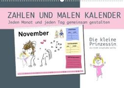 Zahlen und Malen Kalender mit der kleinen Prinzessin (Wandkalender 2023 DIN A2 quer)