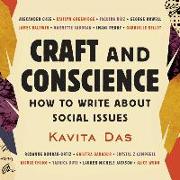 Craft and Conscience: How to Write about Social Issues