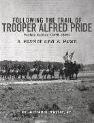 Following the Trail of Trooper Alfred Pride