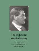 The Irish Songs of Hamilton Harty, Vol. III: Volume 3