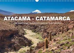 Atacama - Catamarca (Wandkalender 2023 DIN A3 quer)