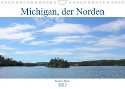 Michigan, der Norden (Wandkalender 2023 DIN A4 quer)
