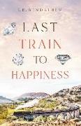 Last Train to Happiness