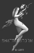 Shatterstorm