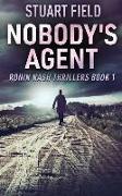 Nobody's Agent