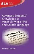 Advanced Students' Knowledge of Vocabulary in a First and Second Language