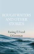 Rough Waters and Other Stories
