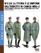 M.V.S.N. La storia e le uniformi dell'esercito in camicia nera - Vol. 2