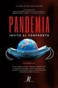 Pandemia: Invito al confronto