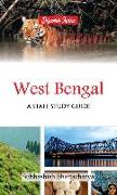 West Bengal: A State Study Guide