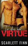 To Die for Virtue