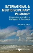 International & Multidisciplinary Pedagogy