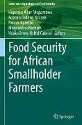 Food Security for African Smallholder Farmers