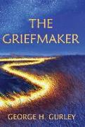 The Griefmaker