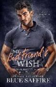 My Best Friend's Wish: Work Husband Series