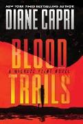 Blood Trails: A Michael Flint Novel