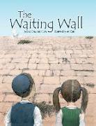 The Waiting Wall