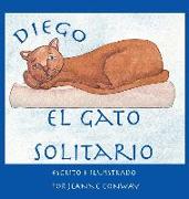 Diego, el gato solitario