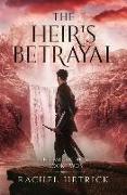 The Heir's Betrayal: The Fallen Heir (Book Two)