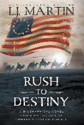 Rush to Destiny