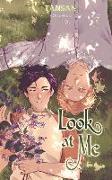 Look at Me Vol. 2 (novel)