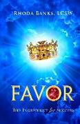 Favor: The Ingredient For Success