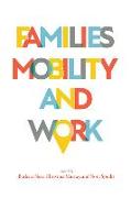 Families, Mobility, and Work