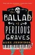 The Ballad of Perilous Graves