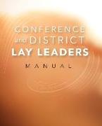 Conference and District Lay Leaders Manual