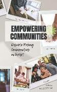 Empowering Communities: Disciple Making Communities in Christ