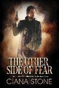 The Other Side of Fear