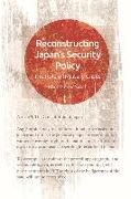 Reconstructing Japan's Security